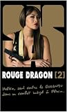 Rouge Dragon:  Tome 2