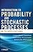 Introduction to Probability and Stochastic Processes with App... by Liliana Blanco Castañeda