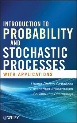 Introduction to Probability and Stochastic Processes with Applications (Hardcover)