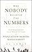 Why Nobody Believes the Numbers: Distinguishing Fact from Fiction in Population Health Management