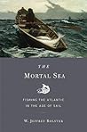 The Mortal Sea: F...