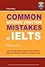 Columbia Common Sentence Structure Mistakes at IELTS