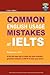 Columbia Common English Usage Mistakes at IELTS