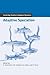Adaptive Speciation (Cambridge Studies in Adaptive Dynamics, Series Number 3)