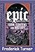 Epic: Form, Content, and History