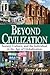 Beyond Civilization: Societ...