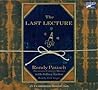 The Last Lecture by Randy Pausch