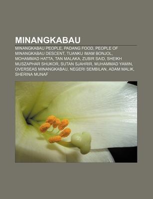 Minangkabau: Minangkabau Businesspeople, Overseas Minangkabau, Pagaruyung Kingdom, Padri War, Minangkabau Language, Rendang, Saluan