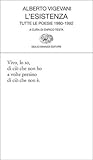 L'esistenza: tutte le poesie 1980-1992