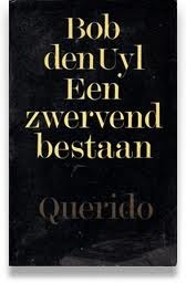 Een zwervend bestaan (Dutch Edition)