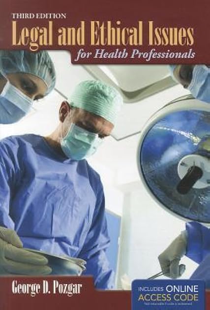 Legal and Ethical Issues for Health Professionals