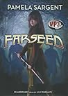 Farseed by Pamela Sargent