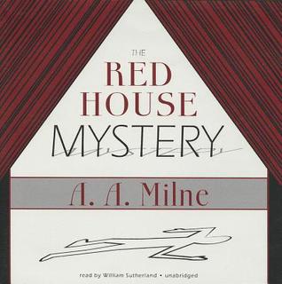 The Red House Mystery (Library Edition)