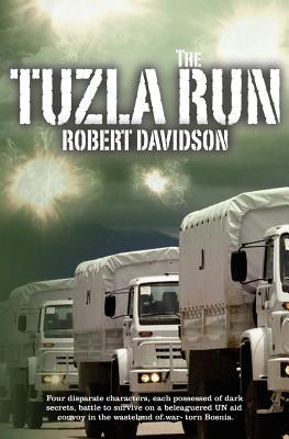 The Tuzla Run (Paperback)