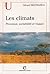Les climats : processus, variabilité et risques