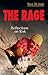 The Rage by Steve De Maio