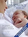 The Pregnancy Bible by joanne stone md