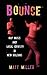 Bounce: Rap Music and Local...