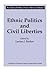 Ethnic Politics and Civil L...