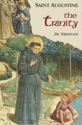 The Trinity (Works of Saint Augustine: A Translation for the 21st Century)