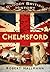 Bloody British History: Chelmsford