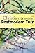 Christianity and the Postmodern Turn: Six Views