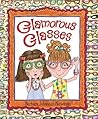 Glamorous Glasses by Barbara Johansen Newman