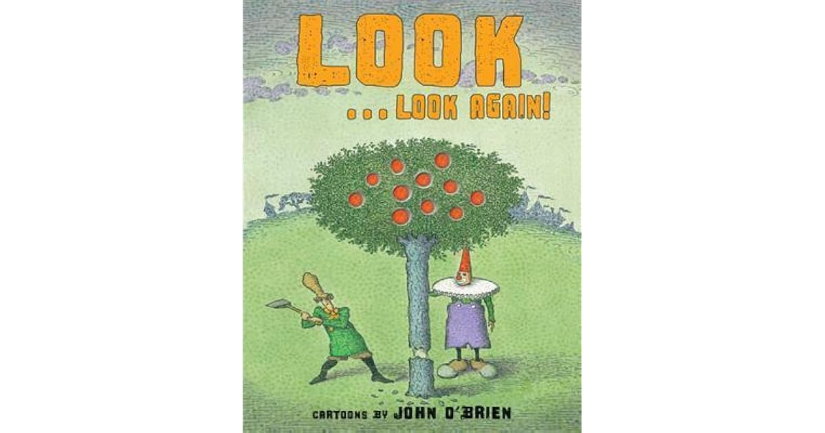 Look . . . Look Again! by John O'Brien