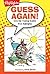 Guess Again!: 1,001 Rib-Tickling Riddles from Highlights™ (Highlights™ Laugh Attack! Joke Books)