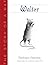 Walter by Barbara Wersba