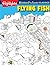 Hidden Pictures 2013 Classic Flying Fish (Highlights Hidden Pictures® Classics)