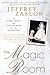 The Magic Room by Jeffrey Zaslow