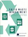 Solid Waste Management: Planning Issues and Opportunities