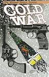 Cold War Volume 1 by John Byrne