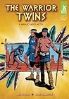The Warrior Twins: A Navajo Hero Myth (Short Tales Native American Myths)
