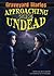 Approaching the Undead (Gra...