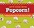 Let's Cook with Popcorn!: Delicious & Fun Popcorn Dishes Kids Can Make (Super Simple Recipes)