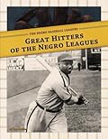 Great Hitters of the Negro Leagues