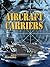 Aircraft Carriers (Military Ships)