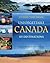 Unforgettable Canada: 115 D...