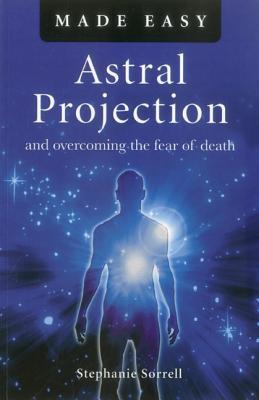 Astral Projection Made Easy (Paperback)