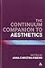 The Continuum Companion to Aesthetics (Bloomsbury Companions)