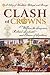 Clash of Crowns by Mary McAuliffe