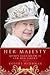 Her Majesty: The Court of Q...