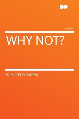 Why Not? (Paperback)