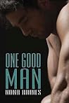 One Good Man by Nona Raines