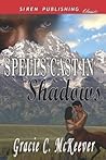Spells Cast in Shadows