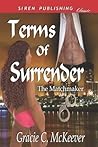 Terms of Surrender by Gracie C. McKeever