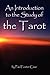 An Introduction to the Study of the Tarot