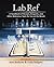Lab Ref, Volume 1 A Handbook of Recipes, Reagents, and Other Reference Tools for Use at the Bench